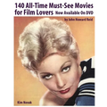 140 All-Time Must-See Movies for Film Lovers Now Available On DVD