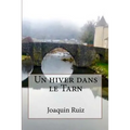 Un hiver dans le Tarn