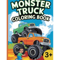 Monster Truck: Coloring Book for kids aged 3 to 12