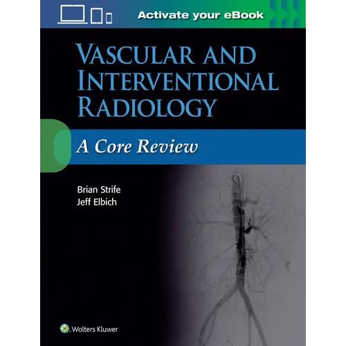 Vascular and Interventional Radiology: A Core Review - Paperback