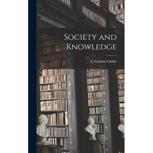 Society and Knowledge