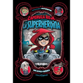 Caperuza Roja, La Superheroína: Una Novela Gráfica