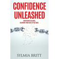Confidence Unleashed: Shattering Ceilings, Claiming Your Seat at the Table