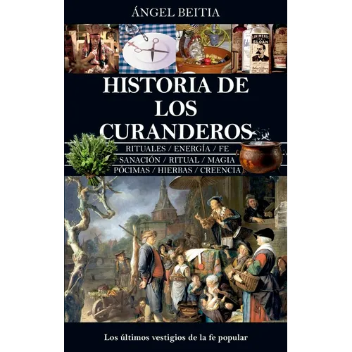 Historia de Los Curanderos