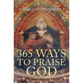 365 Ways to Praise God