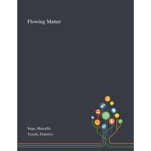 Flowing Matter