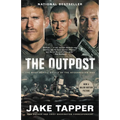 The Outpost: The Most Heroic Battle of the Afghanistan War