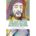 The New Potter Turkish-English Bilingual Reader