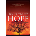 Hold on to Hope: Suggestions for Lds Codependents