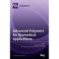 Advanced Polymers for Biomedical Applications