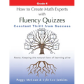 How to Create Math Experts with Fluency Quizzes Grade 4: Constant Thrill from Success