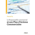 Le Responsable commercial et son Plan d'Actions Commerciales