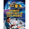 Robot Obstacle Courses