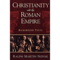 Christianity and the Roman Empire