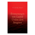 Erinnerungen von Ludolf Ursleu dem Jüngeren: Liebe kennt keine Hindernisse