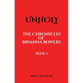 Unholy: Chronicles of Brianna
