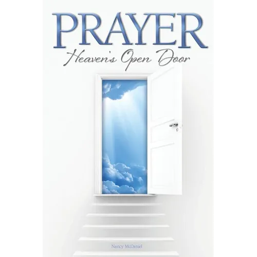 Prayer Heaven's Open Door