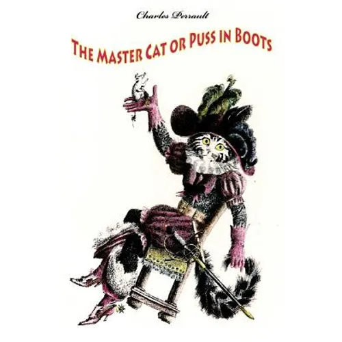 The Master Cat or Puss in Boots