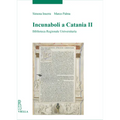 Incunaboli a Catania II: Biblioteca Regionale Universitaria