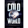 Cold World 2nd Edition
