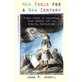 New Tools for a New Century