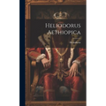 Heliodorus Aethiopica