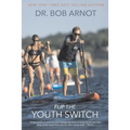 Flip the Youth Switch
