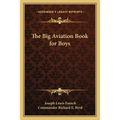 The Big Aviation Book for Boys