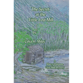 The Secret at the Little Lost Mill: A Marcy Dehanne Grist Mill Mystery