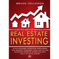How to get Started in Real Estate Investing: A millionaire investor discloses the secret strategy that led to his success, despite starting with only