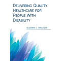Delivering Quality Healthcare for People With Disability