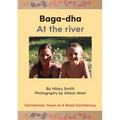 Baga-dha / At The River
