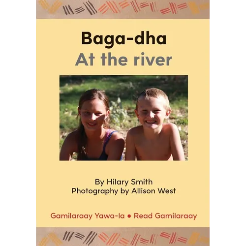 Baga-dha / At The River