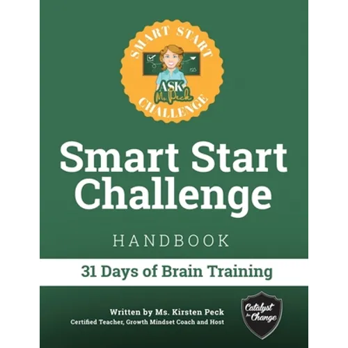 Smart Start Challenge Handbook: 31 Days of Brain Training