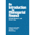 An Introduction to Managerial Finance: An Approach to Decision-Making in the Business Corporation with the Aid of Mathematical Models