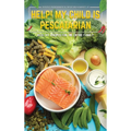 Help! My Child is Pescatarian: Healthy Recipes for the Entire Family