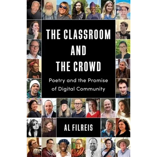 The Classroom and the Crowd: Poetry and the Promise of Digital Community