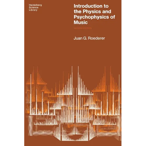 Introduction to the Physics and Psychophysics of Music