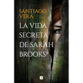 La Vida Secreta de Sarah Brooks / The Secret Life of Sarah Brooks
