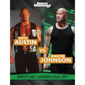 Steve Austin vs. Dwayne Johnson: Wrestling Legends Face Off