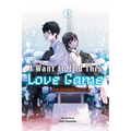 I Want to End This Love Game, Vol. 3