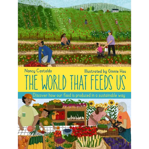 The World That Feeds Us