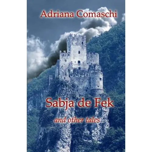 Sabja de Fek: and Other Tales