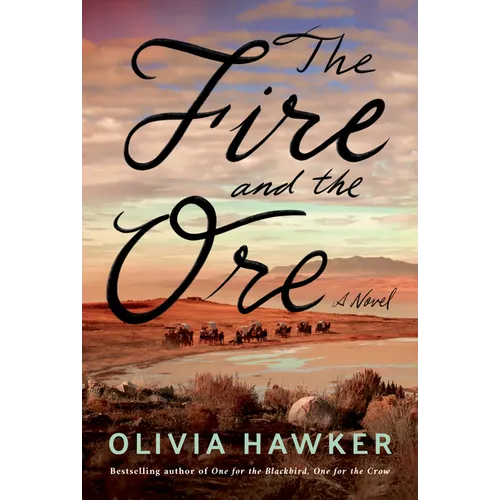 The Fire and the Ore