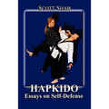 Hapkido: Essays on Self Defense