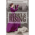 Rebels Rising