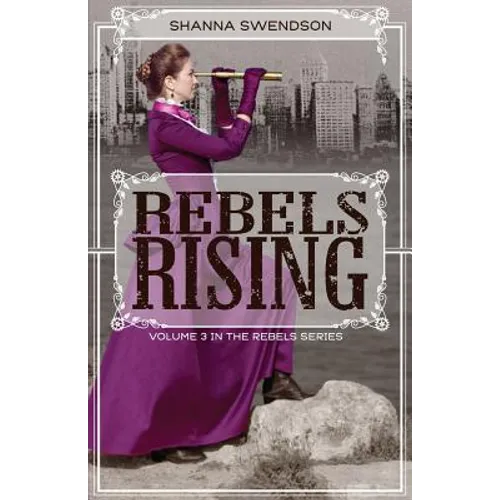 Rebels Rising