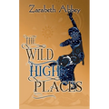 The Wild High Places