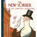 The New Yorker Book of Lawyer Cartoons