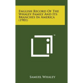 English Record of the Whaley Family and Its Branches in America (1901)